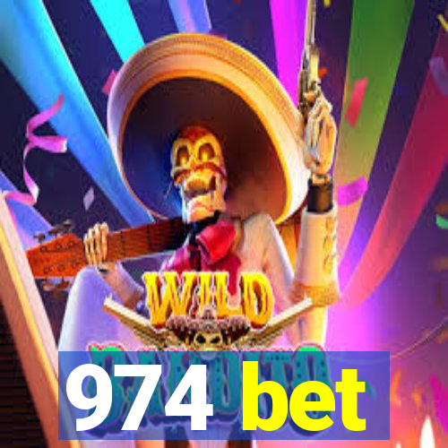 974 bet